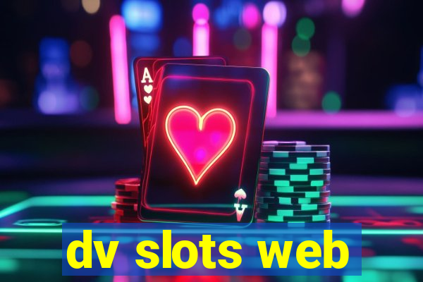 dv slots web